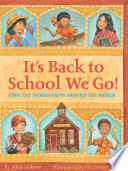 It's Back to School We Go: First Day Stories from Around the World cover