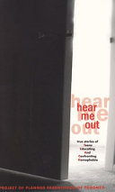 Hear Me Out: True Stories of Teens Educating and Confronting Homophobia cover