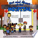 Out and About at the Hospital cover
