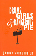 Drums, Girls & Dangerous Pie cover
