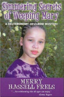Simmering Secrets of Weeping Mary: A Deuteronomy Devilrow Mystery cover