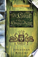 The Secret of the Swamp King cover