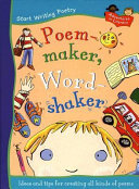 Start Writing Poetry: Poem-Maker, Word-Shaker cover
