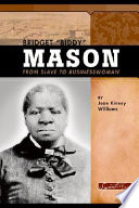 Bridget "Biddy" Mason: From Slave to Businesswoman cover