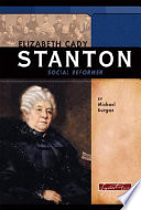 Elizabeth Cady Stanton: Social Reformer cover