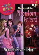 The Case of the Phantom Friend cover
