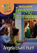 The Case of the Teenage Terminator cover