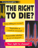 The Right to Die? cover