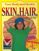 Skin, Hair, and Hygiene cover