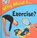 Why Must I Exercise? cover
