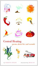 Central Heating: Poems about Fire and Warmth cover
