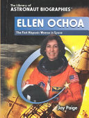 Ellen Ochoa: The First Hispanic Woman In Space cover