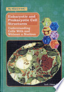 Eukaryotic and Prokaryotic Cell Structures: Understanding Cells With and Without a Nucleus cover