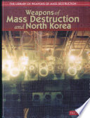 Weapons of Mass Destruction and North Korea cover