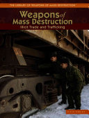 Weapons of Mass Destruction: Illicit Trade and Trafficking cover