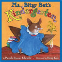 Ms. Bitsy Bat's Kindergarten cover