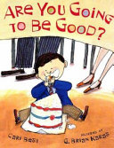 Are You Going to Be Good? cover