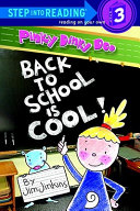 Pinky Dinky Doo: Back to School Is Cool! cover