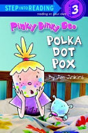Pinky Dinky Doo: Polka Dot Pox cover