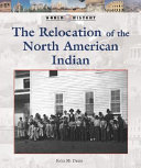The Relocation of the North American Indian cover