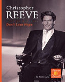 Christopher Reeve: Don't Lose Hope! cover