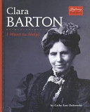 Clara Barton: I Want to Help! cover