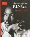 Martin Luther King, Jr.: I Have a Dream! cover