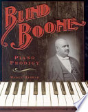 Blind Boone: Piano Prodigy cover