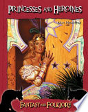 Princesses and Heroines cover