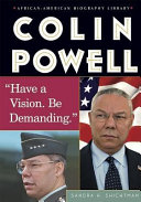 Colin Powell: "Have a Vision. Be Demanding" cover