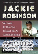 Jackie Robinson: "All I Ask Is That You Respect Me as a Human Being" cover