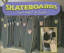 Skateboards: From Start to Finish cover