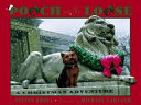 Pooch on the Loose: A Christmas Adventure cover