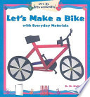 Let's Make a Bike with Everyday Materials cover