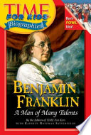 Benjamin Franklin: A Man of Many Talents cover