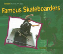 Famous Skateboarders cover