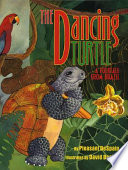 The Dancing Turtle: A Folktale From Brazil cover