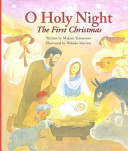 O Holy Night: The First Christmas cover