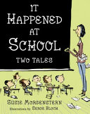 It Happened at School: Two Tales cover