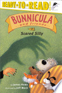 Scared Silly (Bunnicula and Friends) cover