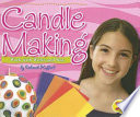 Candle Making: Work with Wicks and Wax cover