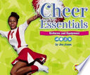 Cheer Essentials: Uniforms and Equipment cover