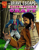 The Brave Escape of Ellen and William Craft cover
