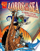 Lords of the Sea: The Vikings Explore the North Atlantic cover