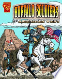 The Buffalo Soldiers and the American West cover