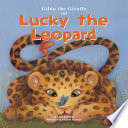 Gilda the Giraffe and Lucky the Leopard cover