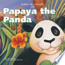Gilda the Giraffe and Papaya the Panda cover