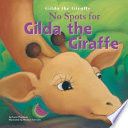 No Spots for Gilda the Giraffe cover