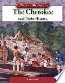 The Cherokee and Their History cover