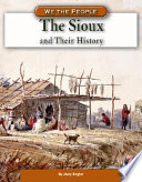 The Sioux and Their History cover